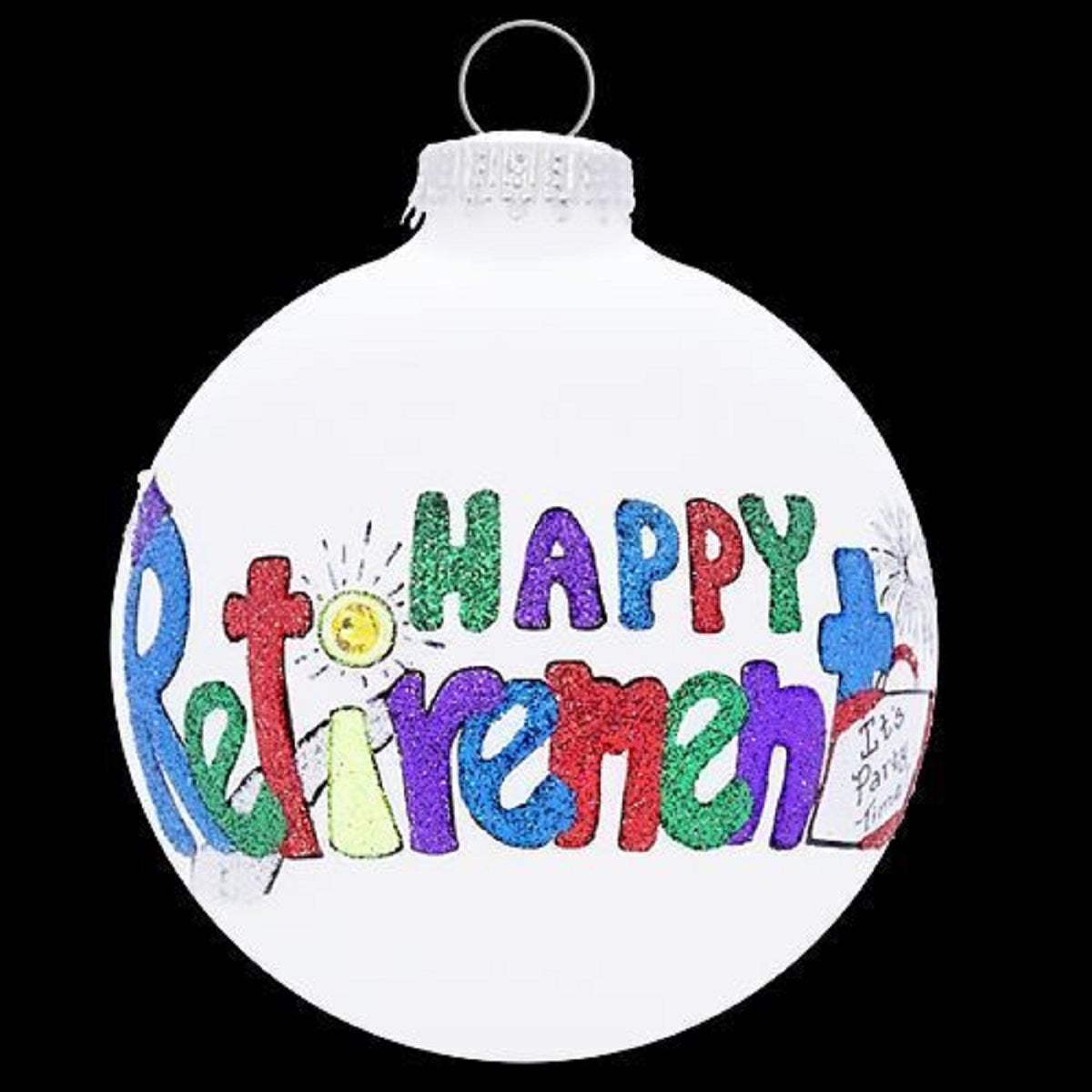 Happy Retirement Made in the USA Glass Christmas Ornament