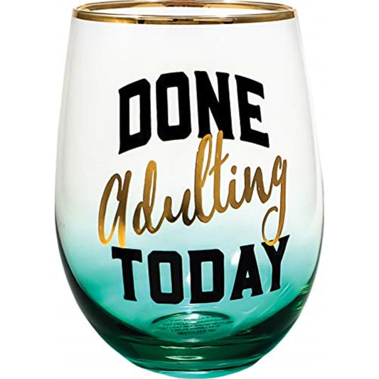 Spoontiques Done Adulting Today Stemless Wine Glass 20 ounce