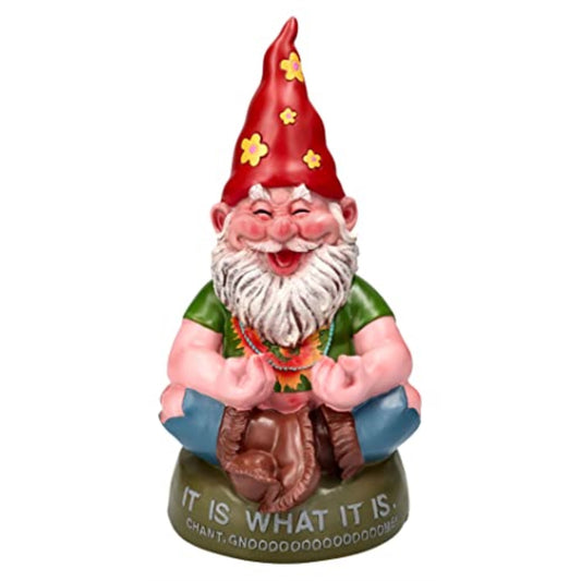 Hippie Gnome Meditating Chant Gnome It Is What It Is Outdoor Statue 10.5 Inch Tall